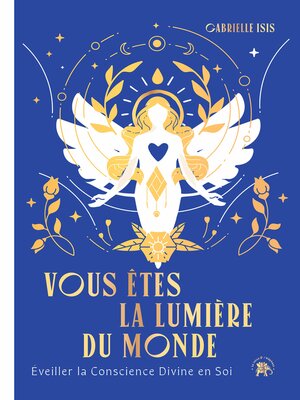 cover image of Vous êtes la Lumière du Monde